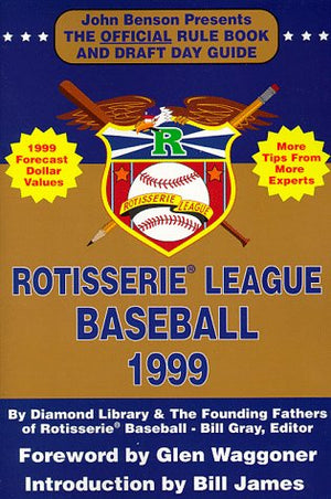 Rotisserie League Baseball: The Official Rule Book And Draft Day Guide (Rotisserie League Baseball: Official Handbook & A To Z S,Used