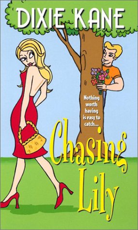 Chasing Lily (Zebra Contemporary Romance),Used