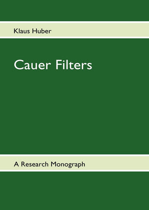 Cauer Filters: A ResearchMonograph,Used