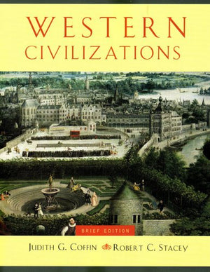 Western Civilizations, Brief Edition (OneVolume Edition),New