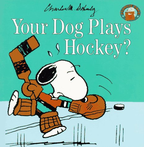 Your Dog Plays Hockey? (Peanuts Gang),Used