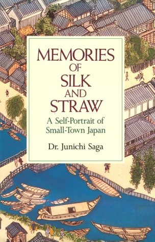 Memories Of Silk And Straw: A Selfportrait Of Smalltown Japan