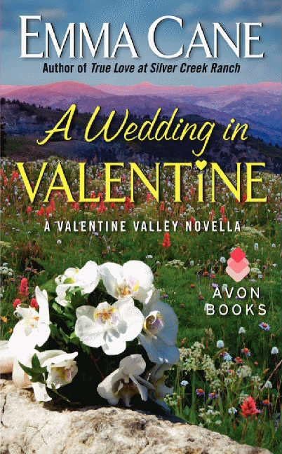 A Wedding in Valentine: A Valentine Valley Novella,Used