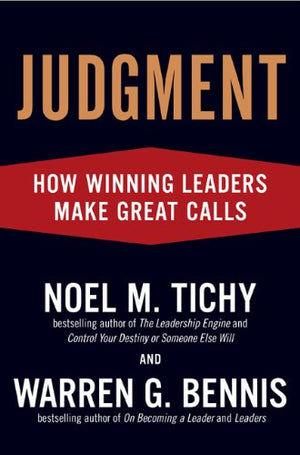 Judgment: How Winning Leaders Make Great Calls,Used
