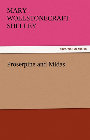 Proserpine and Midas,Used