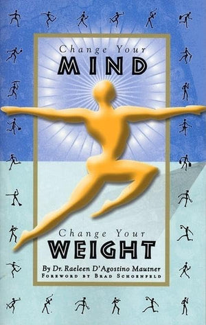 Change Your Mind, Change Your Weight,Used