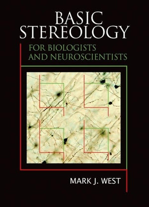 Basic Stereology for Biologists and Neuroscientists,Used