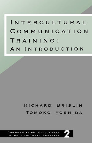 Intercultural Communication Training: An Introduction (Communicating Effectively in Multicultural Contexts),Used