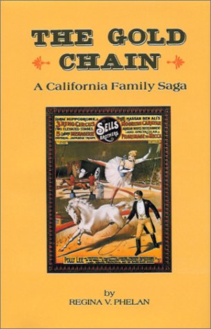 The Gold Chain: A California Family Saga,Used