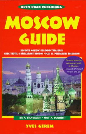Open Road's Moscow Guide,New