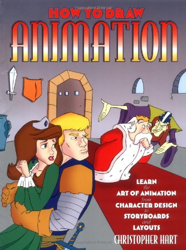 How to Draw Animation: Learn the Art of Animation from Character Design to Storyboards and Layouts,Used