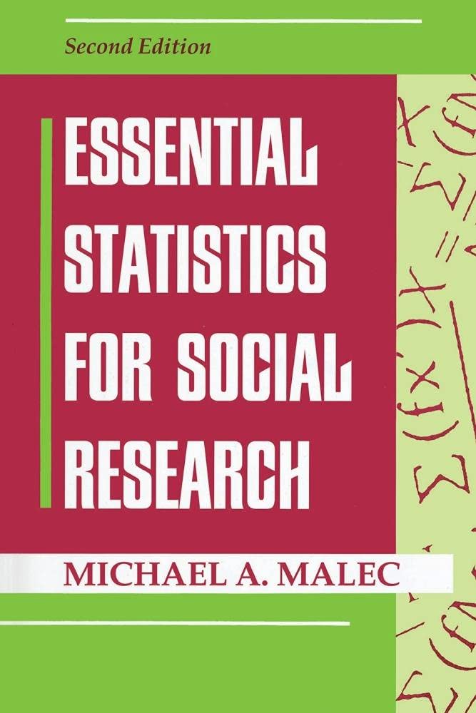 Essential Statistics For Social Research: Second Edition,Used