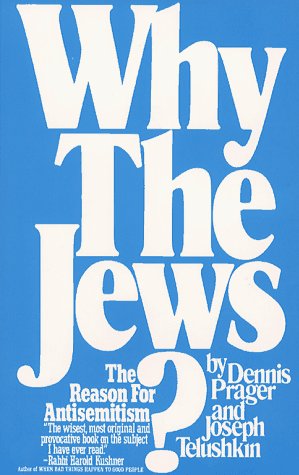 Why The Jews? The Reason For Antisemitism-used