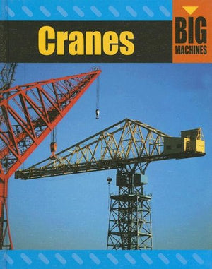Cranes (BIG MACHINES),Used