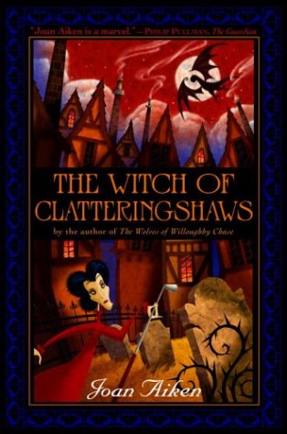The Witch of Clatteringshaws (Wolves Chronicles),Used