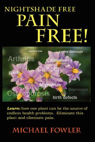 Nightshade Free Pain Free!,Used