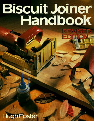 The Biscuit Joiner Handbook,Used