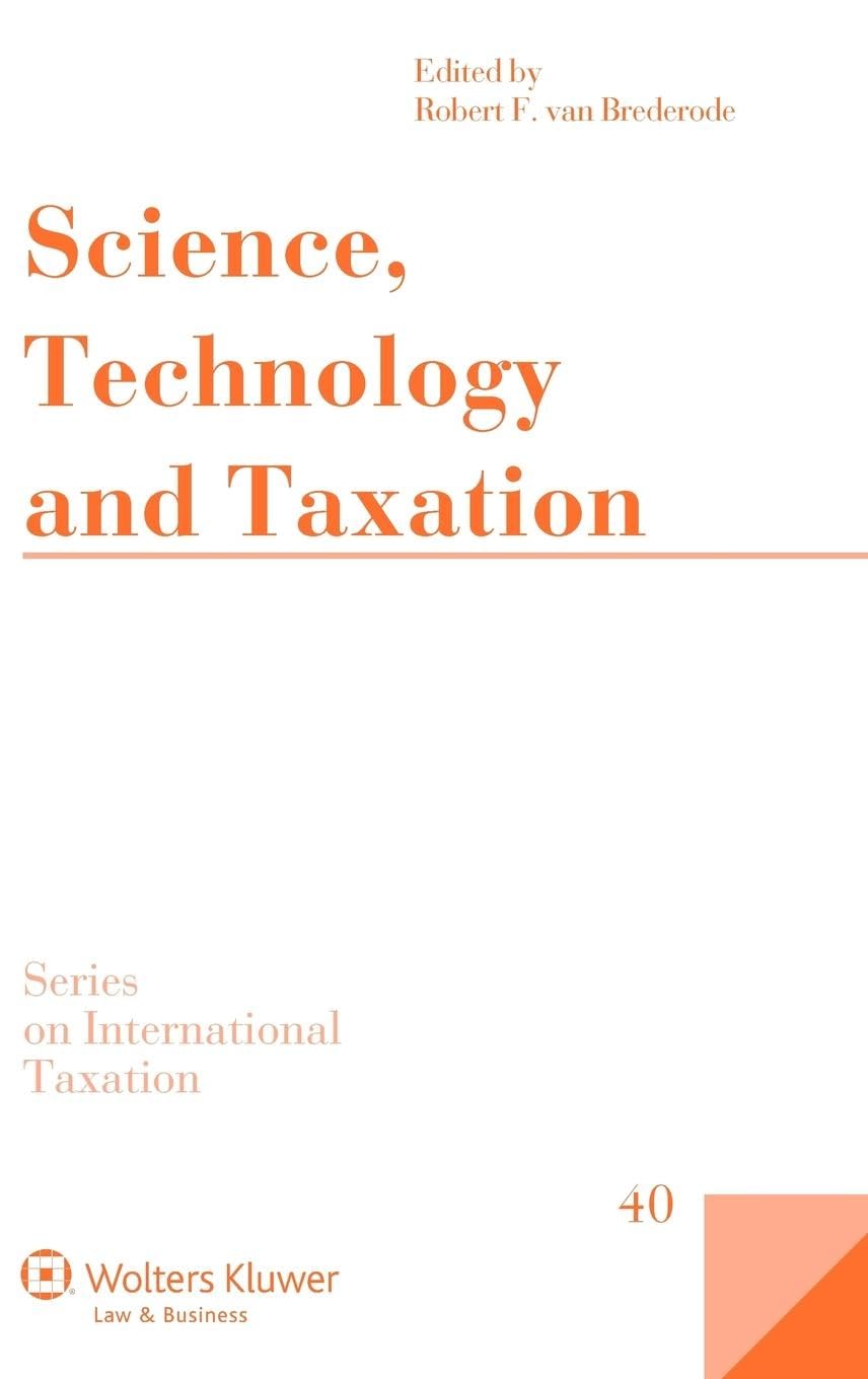 Science Technology And Taxation (Series On International Taxation) (Series On International Taxation, 40),Used