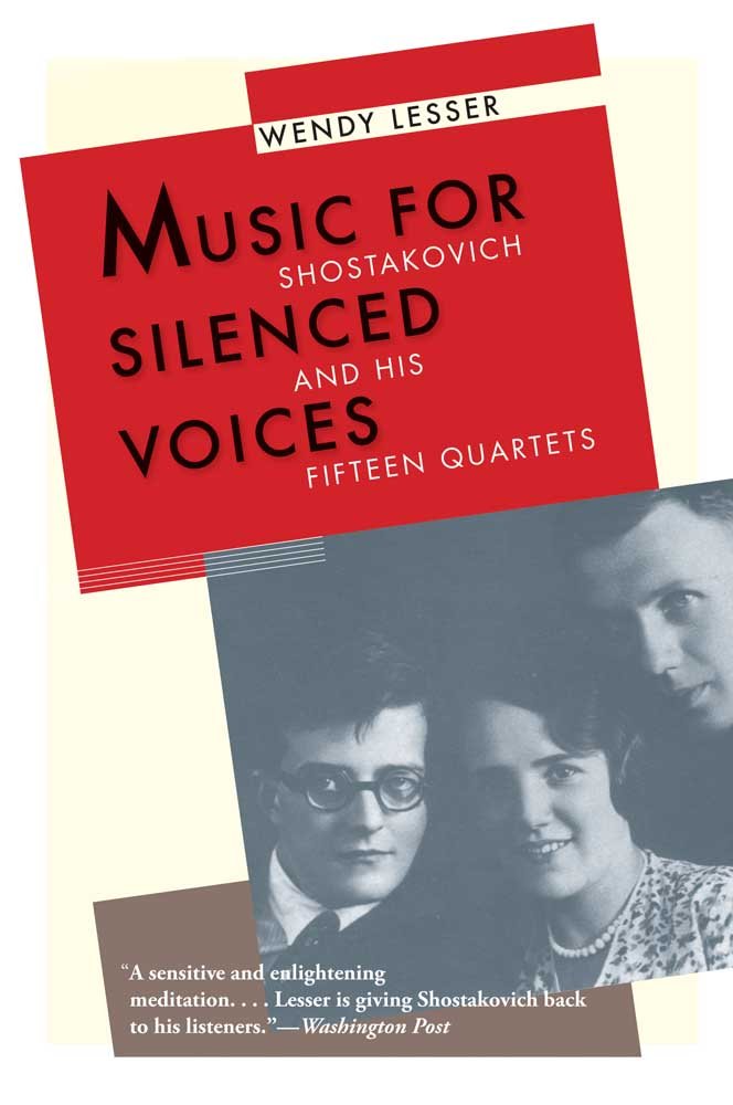 Music for Silenced Voices: Shostakovich and His Fifteen Quartets,Used