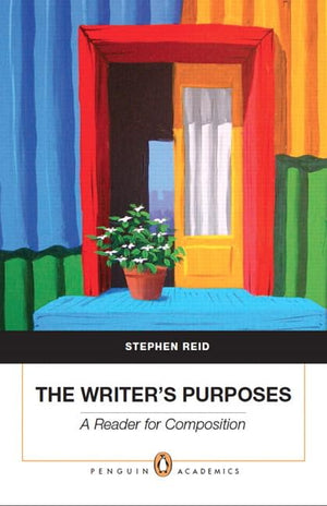 The Writer's Purposes: A Reader for Composition (Penguin Academics),Used
