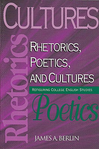 Rhetorics, Poetics, and Cultures: Refiguring College English Studies (Refiguring English Studies),Used