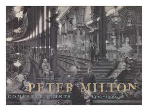 Peter Milton: Complete Prints, 19601996,New