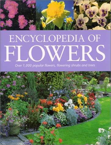 The Encyclopedia Of Flowers