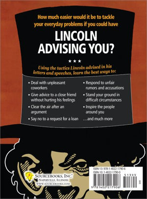 What Would Lincoln Do?: Lincoln's Most Inspired Solutions to Challenging Problems and Difficult Situations,Used