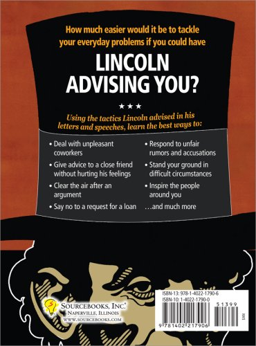 What Would Lincoln Do?: Lincoln's Most Inspired Solutions to Challenging Problems and Difficult Situations,Used