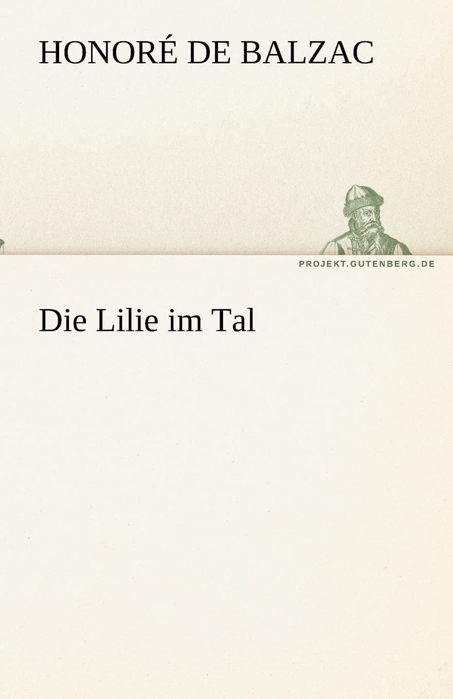 Die Lilie im Tal (German Edition),Used