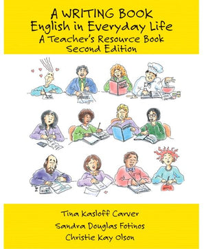 A Writing Book : English in Everyday Life, A Teacher's Resource Book,Used