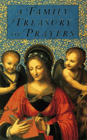 A Family Treasury of Prayers,Used