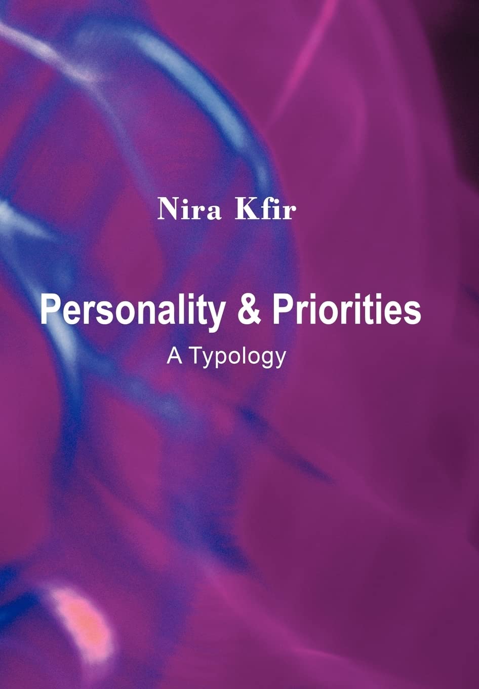Personality & Priorities: A Typology,Used