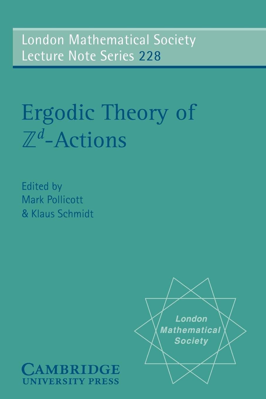 Ergodic Theory of Zd Actions (London Mathematical Society Lecture Note Series),New