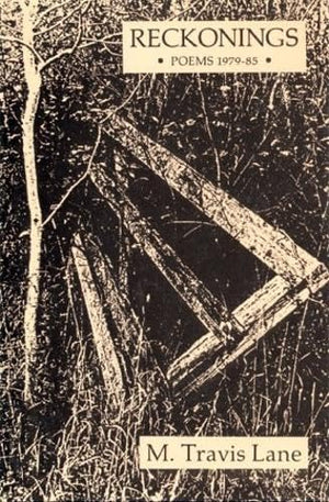 Reckonings: Poems 197985,Used