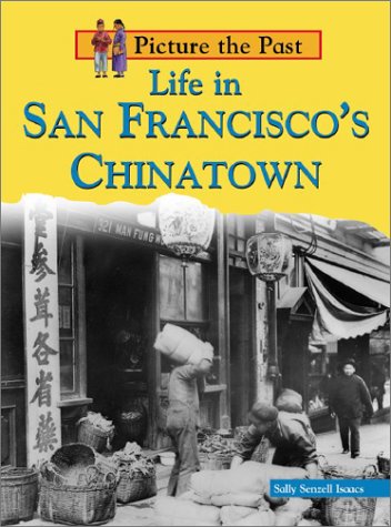 Life in San Francisco's Chinatown (Picture the Past),Used