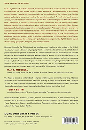 The Right To Look: A Counterhistory Of Visuality,New