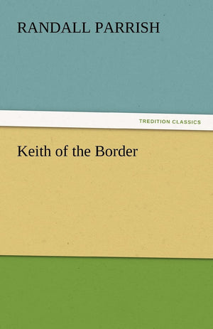 Keith of the Border,Used