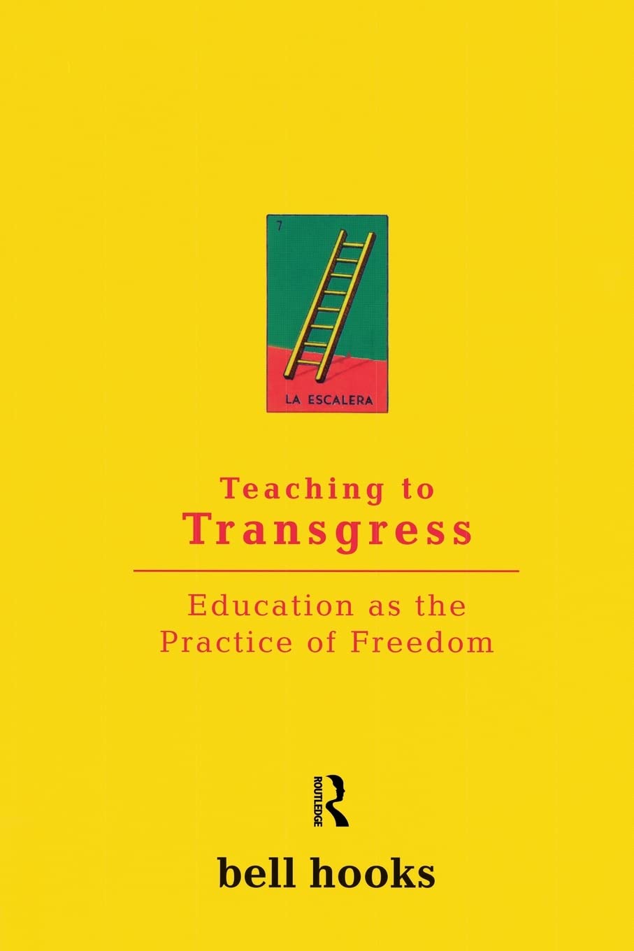 Teaching to Transgress: Education as the Practice of Freedom (Harvest in Translation),Used