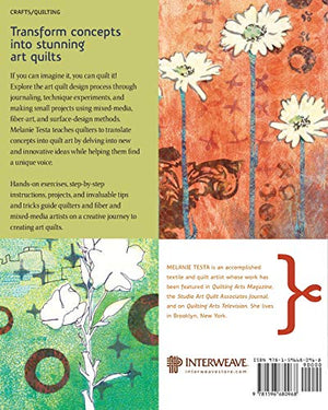 Inspired to Quilt: Creative Experiments in Art Quilt Imagery,Used