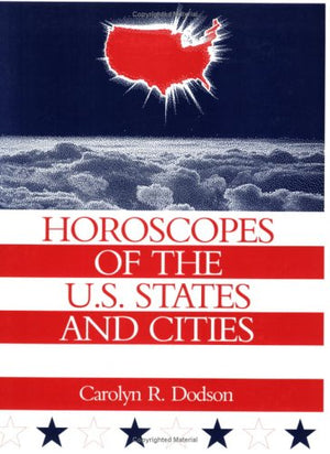 Horoscopes Of U.S. States And Cities