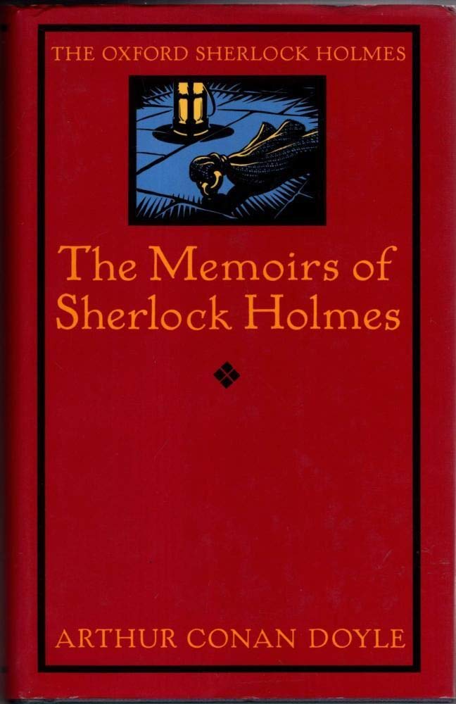 The Memoirs of Sherlock Holmes (The ^AOxford Sherlock Holmes),Used