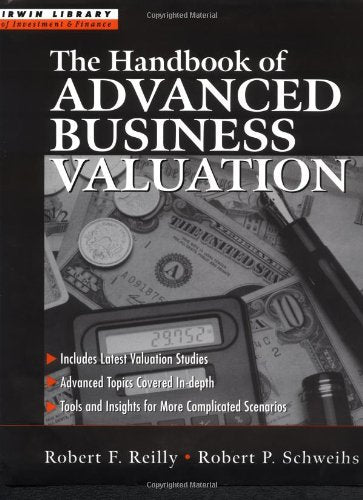 The Handbook of Advanced Business Valuation,Used
