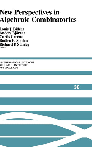 New Perspectives in Algebraic Combinatorics (Mathematical Sciences Research Institute Publications, Series Number 38)