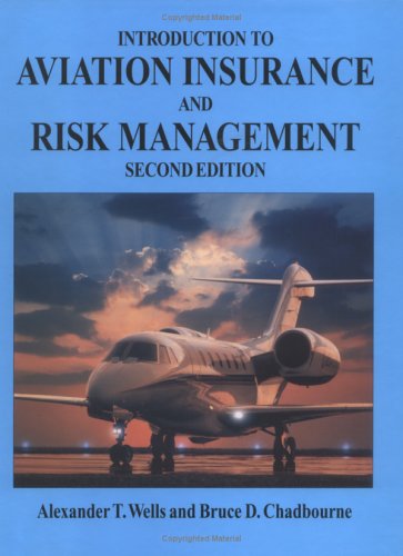 Introduction to Aviation Insurance and Risk Management, Second Edition,Used