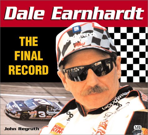 Dale Earnhardt: The Final Record (Racer Series),Used
