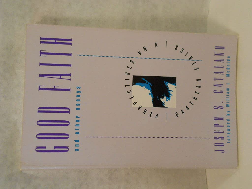 Good Faith And Other Essays,Used