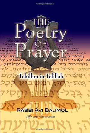 The Poetry of Prayer. Tehillim in Tefillah (English and Hebrew Edition),Used