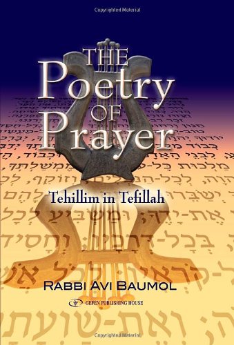 The Poetry of Prayer. Tehillim in Tefillah (English and Hebrew Edition),Used