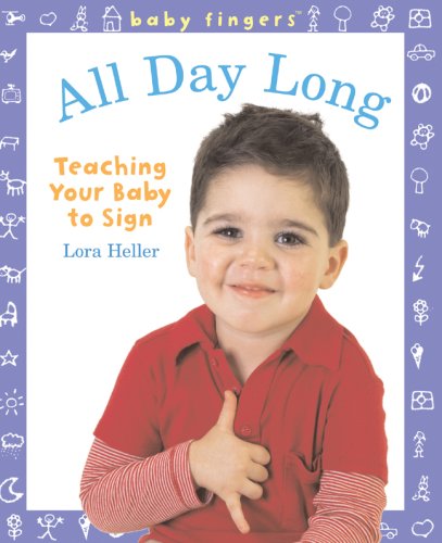 Baby Fingers: All Day Long: Teaching Your Baby to Sign,Used
